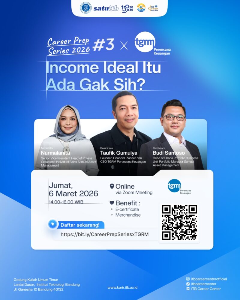 Foto: TGRM dan ITB Career Center Bahas Income Ideal untuk Mahasiswa dan Fresh Graduate