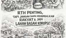 Foto: Ilustrasi kritik sosial terhadap pembangunan Ruang Terbuka Hijau (RTH) di Jakarta yang dinilai kerap mengorbankan warga melalui penggusuran paksa serta rawan disusupi praktik korupsi dalam pengadaan lahan