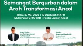 Foto: Flyer Menyambut Hari Raya Idul Adha 1447 H - Semangat Berqurban Dalam Arah Transformasi Ancol. (Dok-Istimewa)