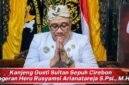 Foto: Kanjeng Sinuhun Sultan Sepuh Cirebon KGSS Pangeran Heru Rusyamsi Arya Natareja, SPSI., M.H. (Dok-tangkapan layar video/istimewa)