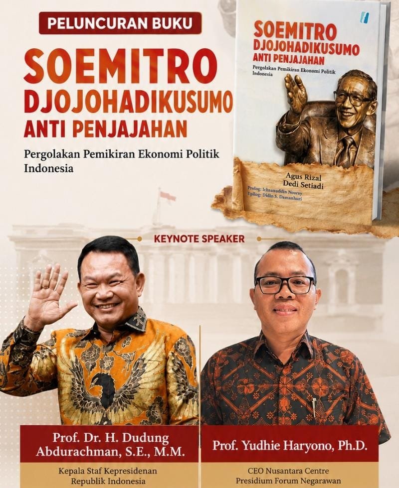Foto: Buku Soemitro Djojohadikusumo Anti Penjajahan: Pergolakan Pemikiran Ekonomi Politik Indonesia siap diluncurkan sebagai bagian dari upaya menghidupkan kembali diskursus ekonomi Pancasila dan kedaulatan nasional.