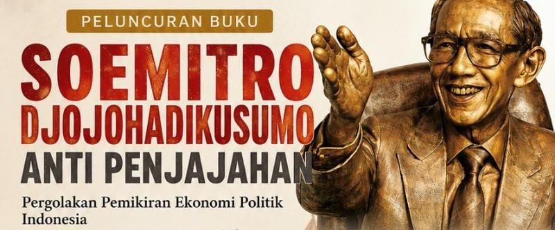 Foto: Peluncuran buku Soemitro Djojohadikusumo Anti Penjajahan: Pergolakan Pemikiran Ekonomi Politik Indonesia menjadi bagian dari rangkaian pembukaan Kelas Ekopol Pancasila.