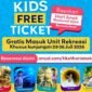 Foto: Flyer PT Pembangunan Jaya Ancol Tbk menghadirkan program Kids Free Ticket dalam rangka memperingati Hari Anak Nasional (HAN) 2026. (Dok-Istimewa)
