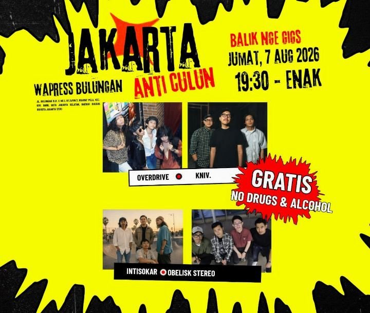 Foto: Flyer Jakarta Anti Culun Kembali Hidupkan Skena Gigs, Overdrive hingga Obelisk Stereo Tampil Gratis di Bulungan. (Dok: Istimewa)