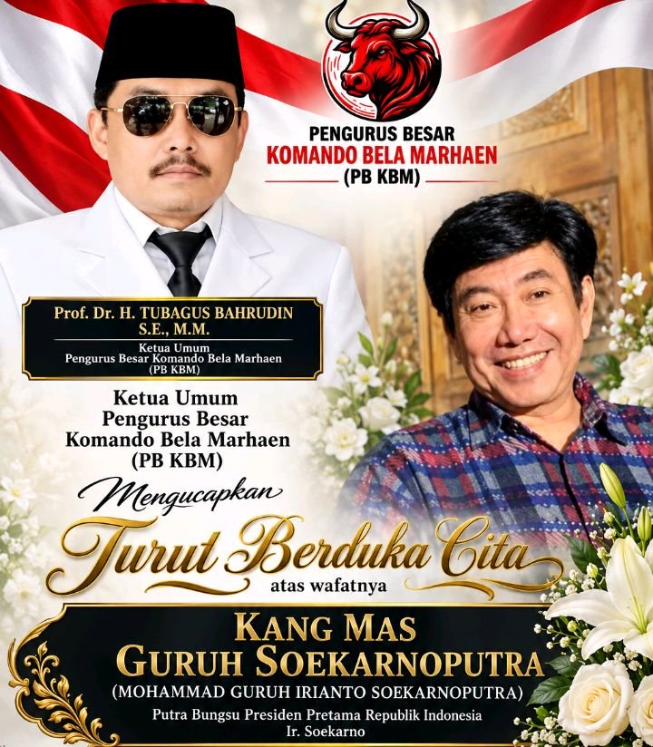 Foto: Ketua Umum Pengurus Besar Komando Bela Marhaen (PB KBM), Prof. Dr. H. Tubagus Bahrudin, S.E., M.M., menyampaikan ucapan belasungkawa atas wafatnya Mohammad Guruh Irianto Soekarnoputra atau yang dikenal sebagai Guruh Soekarnoputra. (Istimewa)