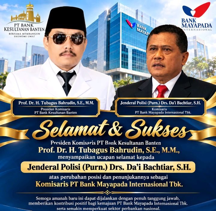 Foto: Presiden Komisaris PT Bank Kesultanan Banten, Prof. Dr. H. Tubagus Bahrudin, S.E., M.M., menyampaikan ucapan selamat kepada mantan Kapolri Jenderal Polisi (Purn.) Drs. Da’i Bachtiar, S.H., atas perubahan posisi dan penunjukannya sebagai Komisaris PT Bank Mayapada Internasional Tbk. (Istimewa)