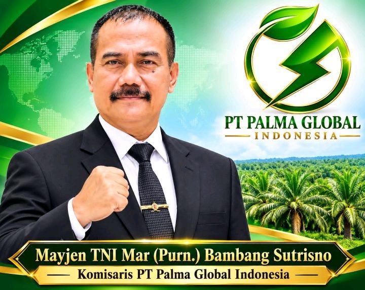 Foto: PT Palma Global Indonesia menetapkan Mayjen TNI Mar (Purn.) Bambang Sutrisno sebagai Komisaris PT Palma Global Indonesia melalui hasil rapat pleno. (Istimewa)